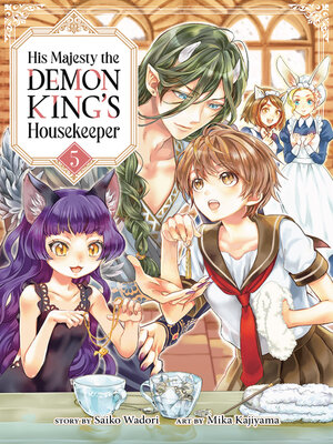 cover image of His Majesty the Demon King's Housekeeper, Volume 5